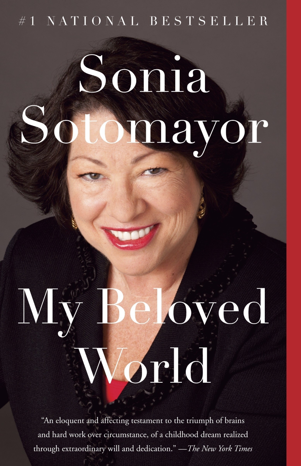 Sonia Sotomayor - My Beloved World
