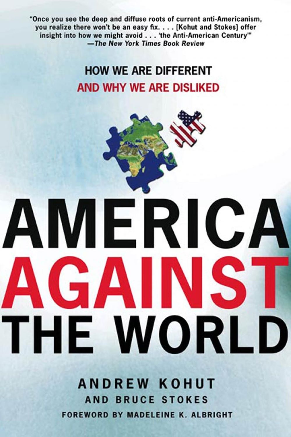 America Against the World by Andrew Kohut