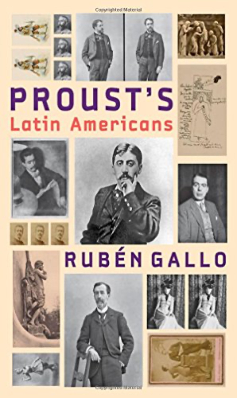 Proust's Latin Americans by Ruben Gallo