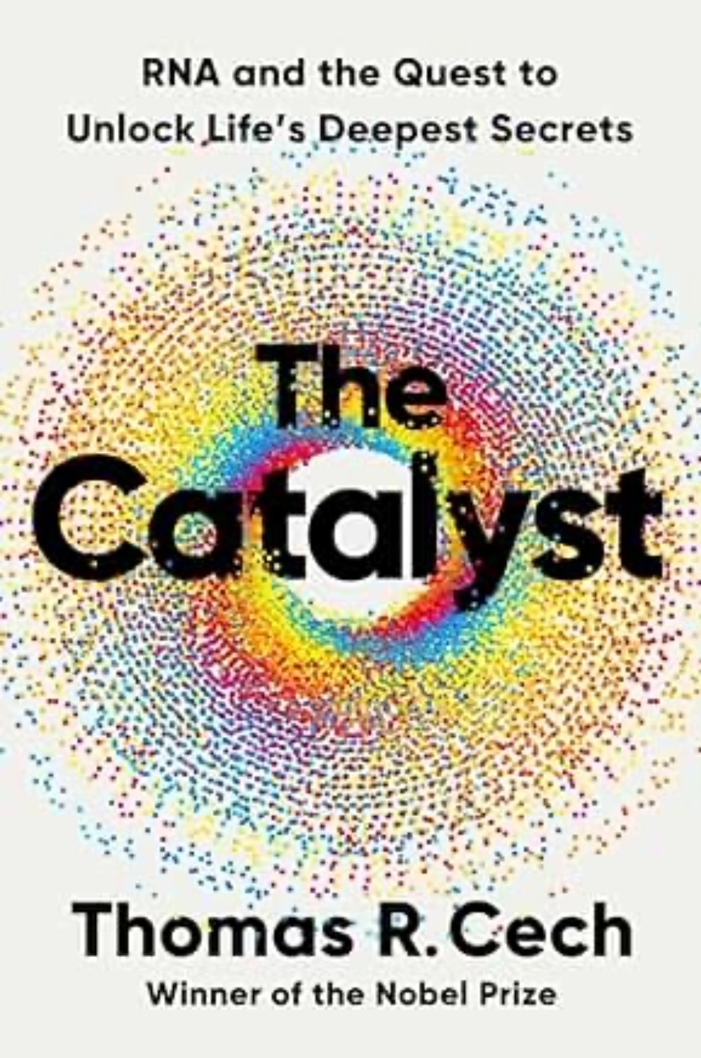 The Catalyst by Tom Cech