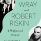 Fay Wray and Robert Riskin: A Hollywood Memoir by Victoria Riskin