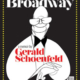 Mr. Broadway by Gerald Schoenfeld