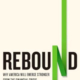 Rebound by Stephen Rose
