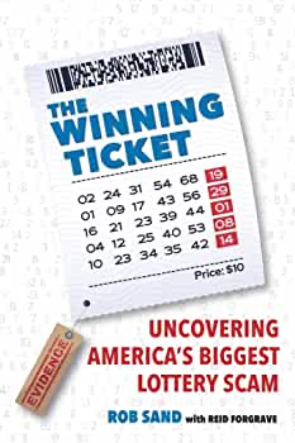 The Winning Ticket by Rob Sand