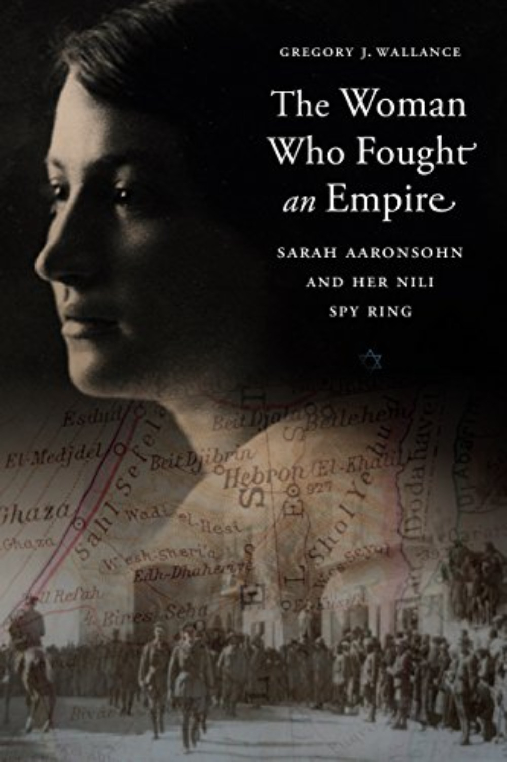 The Woman Who Fought an Empire by Gregory Wallance